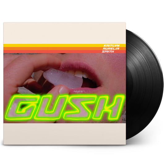 Smith, Kaitlyn Aurelia - Gush (Vinyl LP)