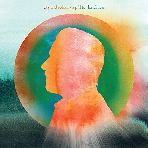 City & Colour - A Pill for Loneliness (Vinyl LP)