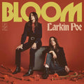 Larkin Poe - Bloom (Vinyl LP)