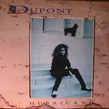 Dupont  - Hurricane (M) (Vinyl LP)
