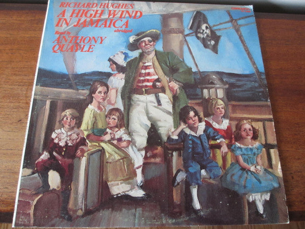 Quayle, Anthony - A High Wind In Jamaica (Abridged) (VG+) (Vinyl LP)