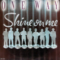 One Way - Shine On Me (VG+) (Vinyl LP)