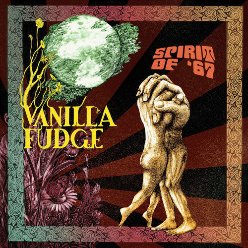 Vanilla Fudge - Spirit Of '67 (VG+) (Vinyl LP)