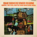 Bashevis, Isaac Singer - Reading Gimpel The Fool And The Man Who Came Back (Vinyl, M) (Vinyl LP)