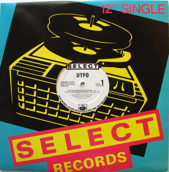 UTFO - Ya Cold Wanna Be With Me (VG+) (Vinyl LP)