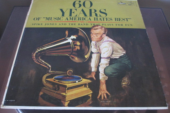 Jones, Spike And The Band That Plays For Fun - 60 Years Of "Music America Hates Best" (45, VG) (Vinyl LP)