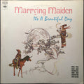 It's A Beautiful Day - Marrying Maiden (VG) (Vinyl LP)