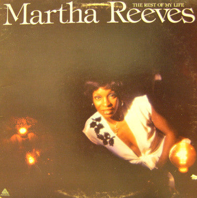 Reeves, Martha - The Rest Of My Life (VG+) (Vinyl LP)