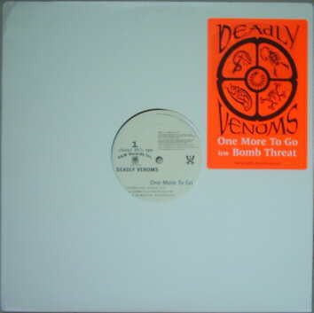 Deadly Venoms - One More To Go / Bomb Threat (VG+) (Vinyl LP)