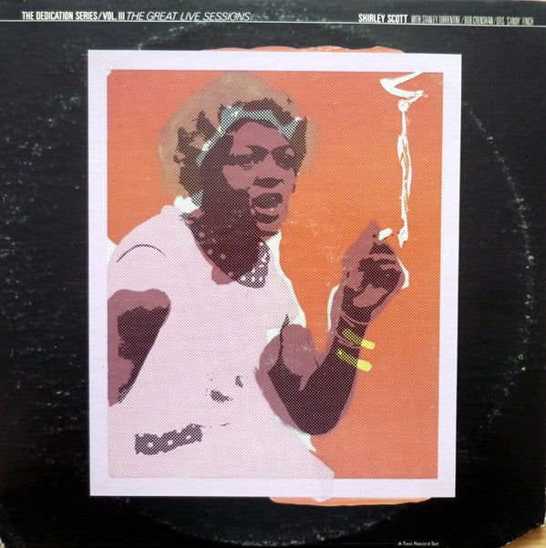 Scott, Shirley With Stanley Turrentine / Bob Cranshaw / Otis 'Candy' Finch* - The Great Live Sessions (VG) (Vinyl LP)