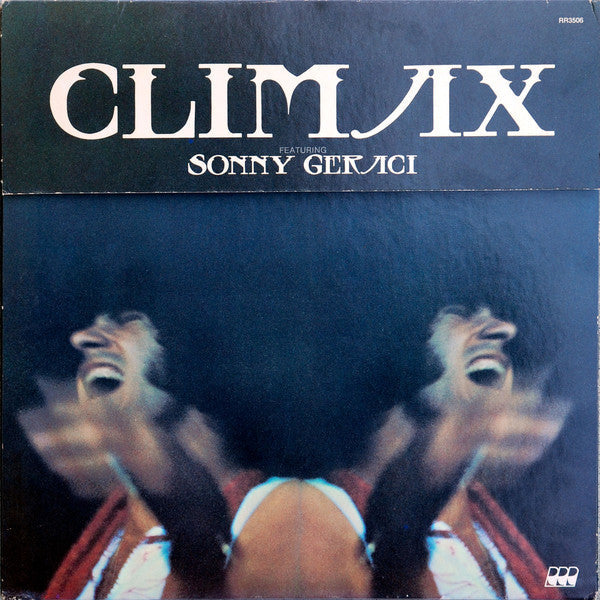 Climax Featuring Sonny Geraci - Climax Featuring Sonny Geraci (VG) (Vinyl LP)