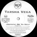 Tarsha Vega - (Gotsta) Be Ya Self (NM or M-) (Vinyl LP)