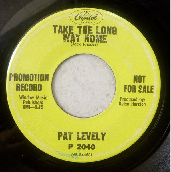 Levely, Pat - You'Ll Never Know What Lonesome Is / Take The Long Way Home (VG+) (Vinyl LP)