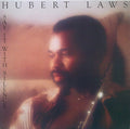 Laws, Hubert - Say It With Silence (VG+) (Vinyl LP)