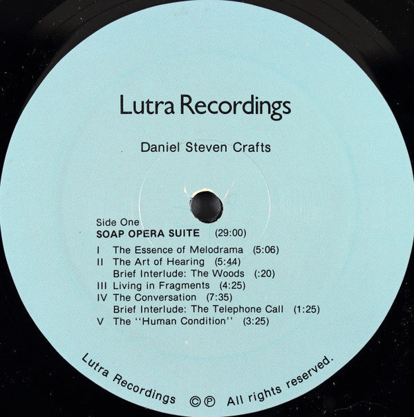 Crafts, Daniel Steven - Soap Opera Suite / Snake Oil Symphony (VG) (Vinyl LP)