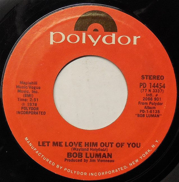 Luman, Bob - Proud Lady / Let Me Love Him Out Of You (VG+) (Vinyl LP)