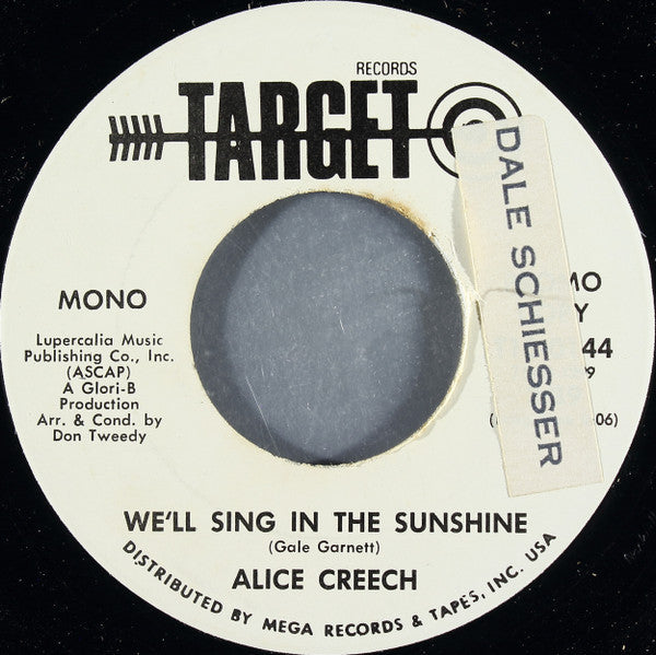 Creech, Alice - We'll Sing In The Sunshine (VG+) (Vinyl LP)