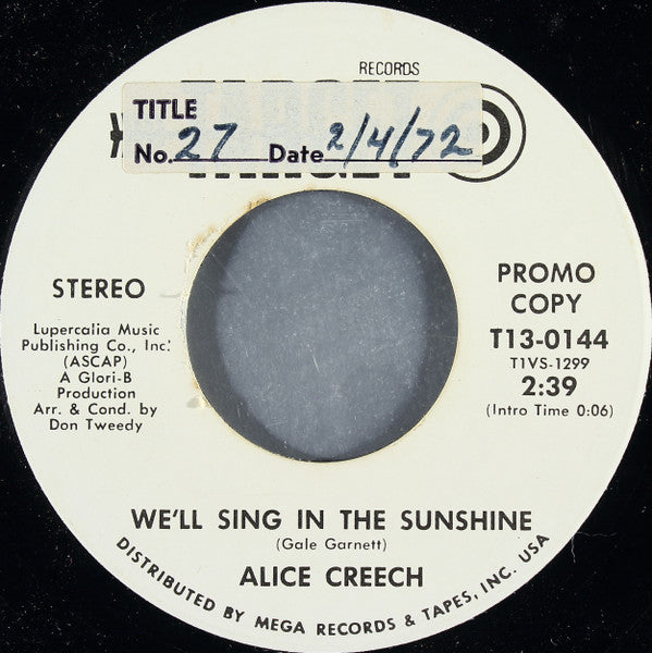Creech, Alice - We'll Sing In The Sunshine (VG+) (Vinyl LP)