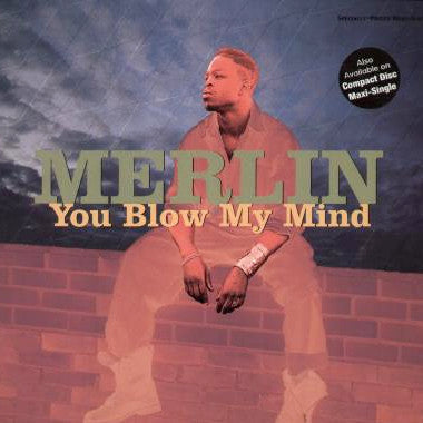 Merlin - You Blow My Mind (NM or M-) (Vinyl LP)