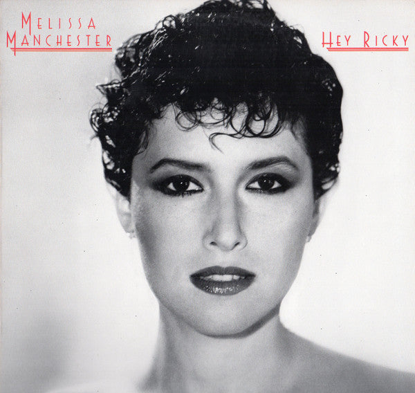 Manchester, Melissa - Hey Ricky (VG+) (Vinyl LP)