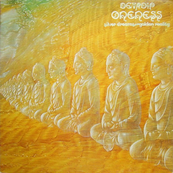 Devadip - Oneness (Silver Dreams - Golden Reality) (VG+) (Vinyl LP)