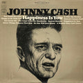 Cash, Johnny - Happiness Is You / That's What You Get For Lovin' Me (Vinyl, VG) (Vinyl LP)