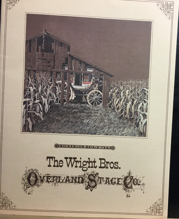 Wright Brothers Overland Stage Company - Cornfield Cowboys (VG+) (Vinyl LP)