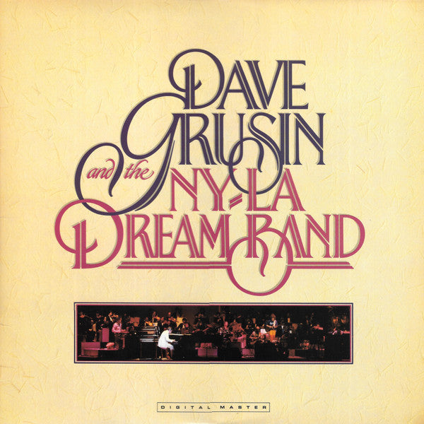 Grusin, Dave And The N.Y. / L.A. Dream Band - Dave Grusin And The N.Y. / L.A. Dream Band (VG+) (Vinyl LP)