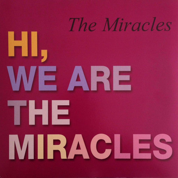 Miracles - Hi, We Are The Miracles (M) (Vinyl LP)