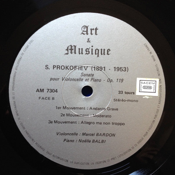 Bohuslav Martinu, Sergei Prokofiev, Marcel Bardon, Noelle Balbi - 2e Sonate Pour Violoncelle Et Piano - Sonate Op.119 Pour Violoncelle Et Piano (NM or M-) (Vinyl LP)
