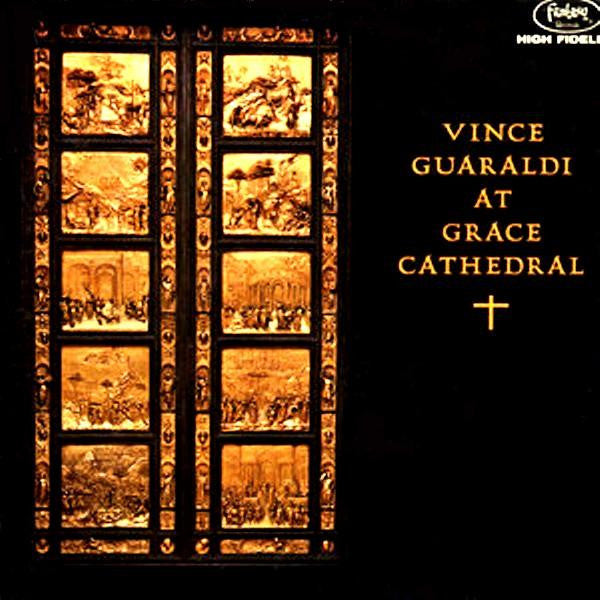 Guaraldi, Vince - Vince Guaraldi At Grace Cathedral (Vinyl, VG+) (Vinyl LP)
