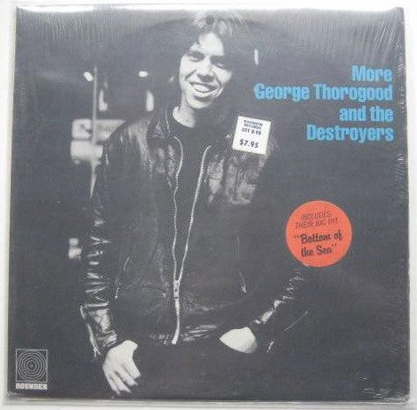Thorogood, George And The Destroyers - More George Thorogood And The Destroyers (VG+) (Vinyl LP)