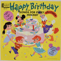 Various - Happy Birthday Songs And Songs For Every Holiday (Vinyl, VG+) (Vinyl LP)