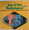 Jay & The Techniques - Apples, Peaches, Pumpkin Pie (VG+) (Vinyl LP)