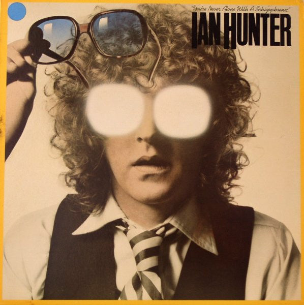 Hunter, Ian - You're Never Alone With A Schizophrenic (VG+) (Vinyl LP)