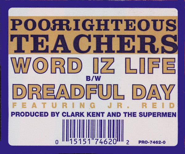 Poor Righteous Teachers - Word Iz Life / Dreadful Day (VG) (Vinyl LP)