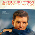 Tillotson, Johnny - Talk Back Trembling Lips (VG+) (Vinyl LP)