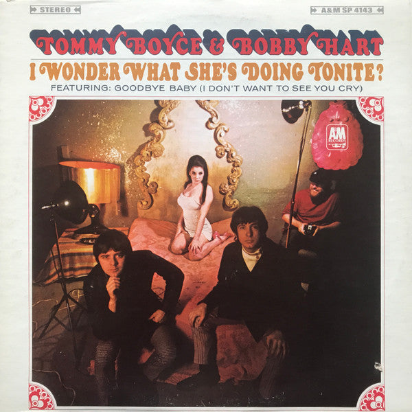 Boyce, Tommy & Bobby Hart - I Wonder What She's Doing Tonite? (Vinyl, VG) (Vinyl LP)