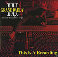 Grand Daddy I.U. - This Is A Recording (VG+) (Vinyl LP)