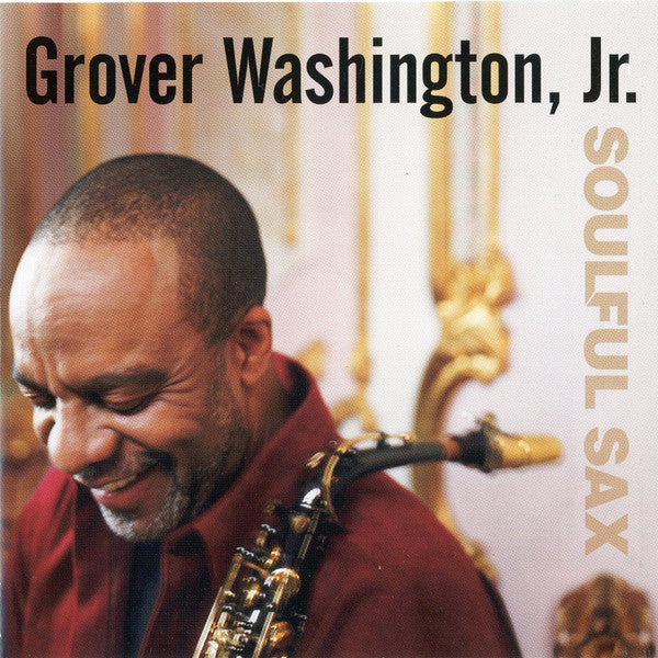 Washington Jr., Grover  - Soulful Sax (CD, VG+) (Vinyl LP)