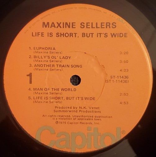 Sellers, Maxine - Life Is Short, But It's Wide (VG+) (Vinyl LP)