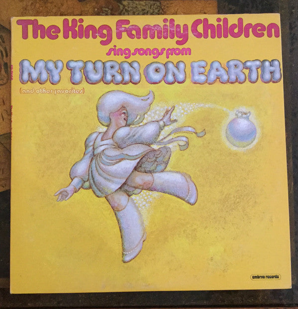 King Family Children - Sing Songs from My Turn on Earth (and Other Favorites) (VG+) (Vinyl LP)