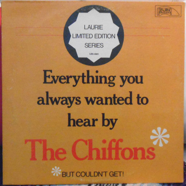 Chiffons - Everything You Always Wanted To Hear By The Chiffons But Couldn't Get (VG+) (Vinyl LP)