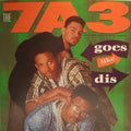 7A3 - Goes Like Dis (VG+) (Vinyl LP)