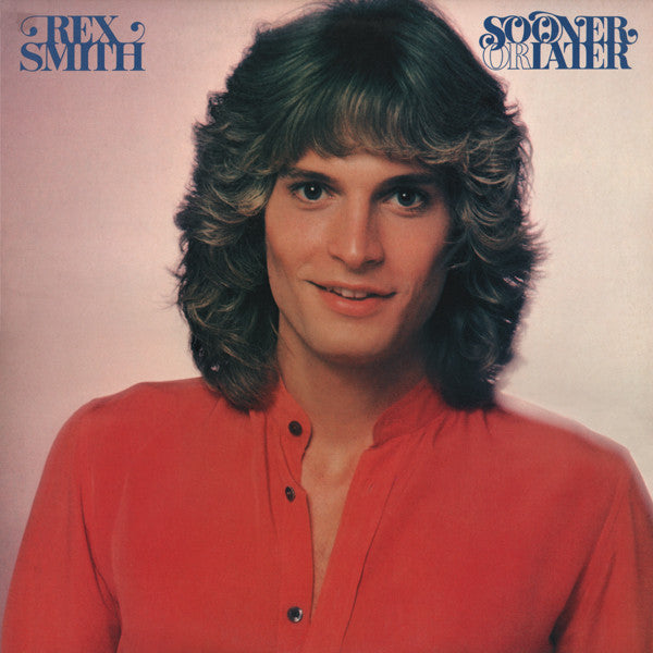 Smith, Rex - Sooner Or Later (Vinyl, VG) (Vinyl LP)
