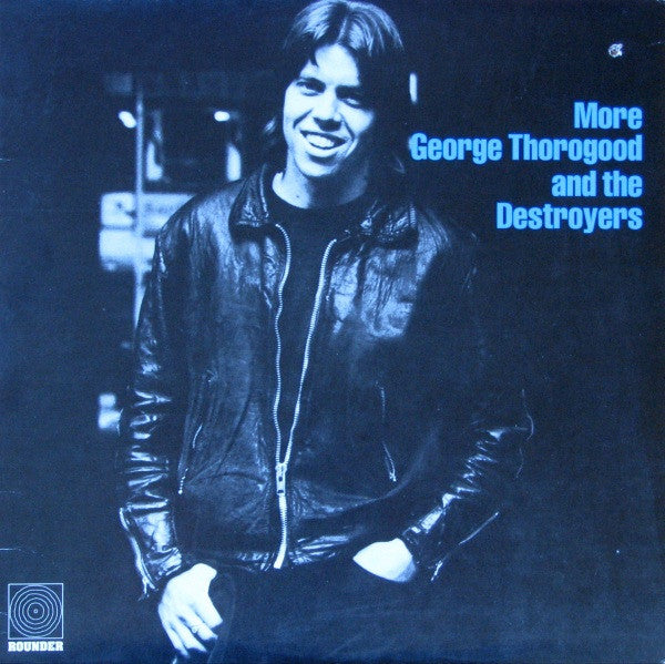 Thorogood, George And The Destroyers - More George Thorogood And The Destroyers (VG) (Vinyl LP)