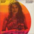 Koloc, Bonnie - You're Gonna Love Yourself In The Morning (VG+) (Vinyl LP)