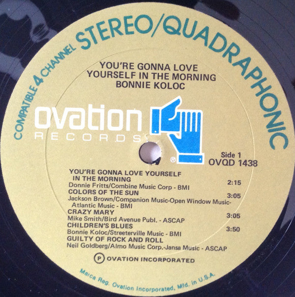Koloc, Bonnie - You're Gonna Love Yourself In The Morning (VG+) (Vinyl LP)
