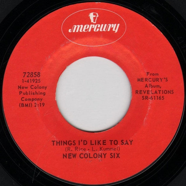 New Colony Six - Things I'd Like To Say / Come And Give Your Love To Me (VG) (Vinyl LP)