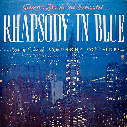 Gershwin, Joseph Kuhn, The Hamburg Philharmonia Orchestra - Immortal Rhapsody In Blue / Symphony For Blues (Vinyl, VG+) (Vinyl LP)